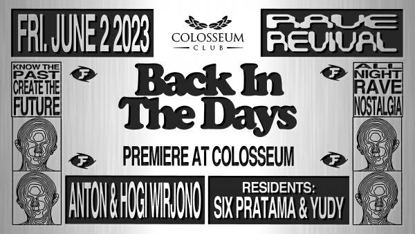Back In The Days Colosseum Jakarta